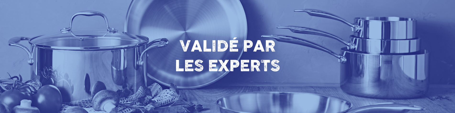 L'inox validé par les experts