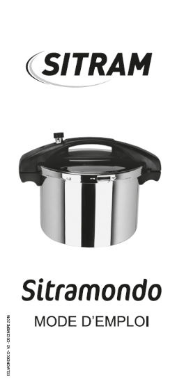 A) SITRAM cocotte autocuiseur 4 litres inox avec soupape